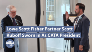 Supreme Court of Ohio Justice Michael P. Donnelly swears in Attorney Scott Kuboff as president of Cleveland Academy of Trial attorneys with text overlay that reads "Lowe Scott Fisher Partner Scott Kuboff Sworn in As CATA President"